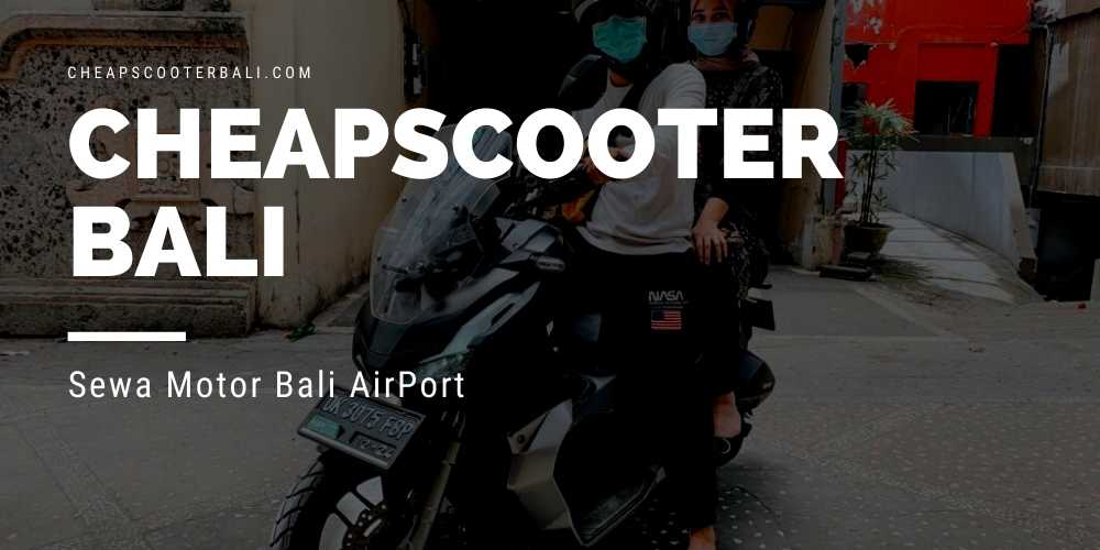 Sewa Motor Bali AirPort